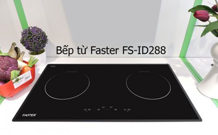 Bếp từ Faster FS-ID288 - Hàng chính hãng