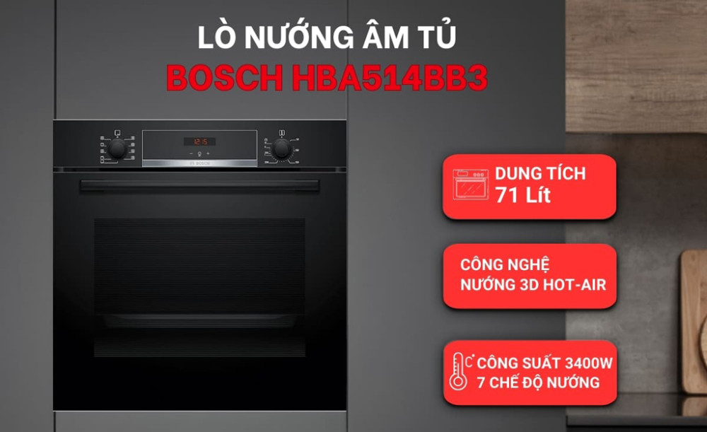 Lò nướng âm tủ Bosch HBA514BB3 - Hàng chính hãng