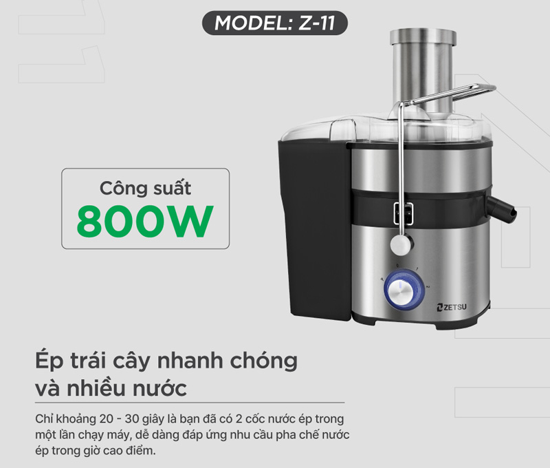 Máy ép trái cây nhanh Zetsu Z-11 - Hàng chính hãng